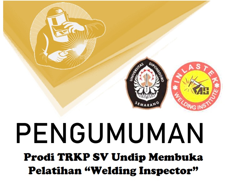 Pengumuman Pelatihan Sertifikasi Welding Inspektor